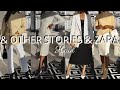 & OTHER STORIES & ZARA HAUL |  TRANSITIONAL PIECES FOR WINTER TO SPRING