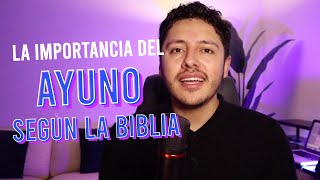 La Importancia Del Ayuno Según La Biblia