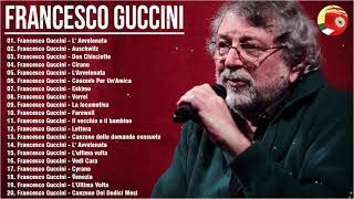 Francesco Guccini Best Songs - Francesco Guccini canzoni 2021 - Francesco Guccini Greatest Hits