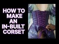 How to make a dress with an inbuilt  corsetfull