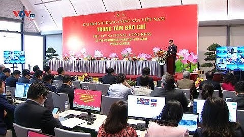 Khai trương Trung tâm báo chí phục vụ Đại hội XIII của Đảng