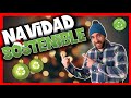 🎄 5 TIPS Imprescindibles para una NAVIDAD SOSTENIBLE ((fácil y práctico)) 🎁♻️