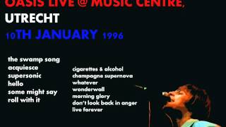 Oasis live in Utrecht (10th January 1996)