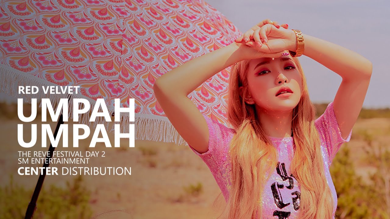 RED VELVET 레드벨벳 - 음파음파 UMPAH UMPAH | Center Distribution