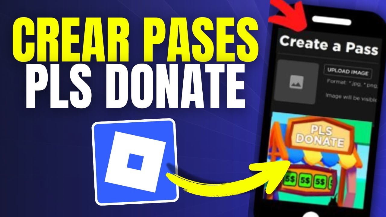 CÓMO CREAR PASES en ROBLOX para PLS DONATE 💸 Gana Robux FÁCIL (Guía ...