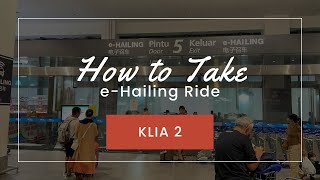 How to Book Grab Car e-hailing from Malaysia Airport KLIA 2 Transportation Hub screenshot 3