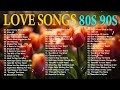 Best Old Beautiful Love Songs 70s - 80s - 90s💖Best Love Songs Ever💖Love Songs Of The 70s, 80s, 90s