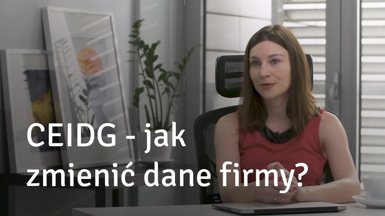 CEIDG - Jak zmienić dane firmy?