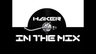*****Dj haKer***** Set Vol 1