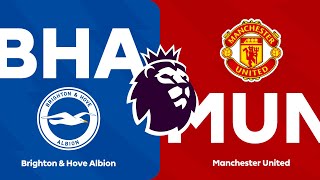 Brighton 0 - 2 Manchester United | HIGHLIGHTS | Premier League 23/24 Matchweek 38