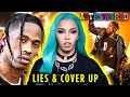 Travis Scott DOWNFALL: Astroworld… lies, cover up &amp; what NO ONE is talking about