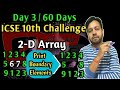 Day3 / 60 Days Challenge for ICSE 10 Computer exam 2025 | WAP to Print boundary elements of 2D array