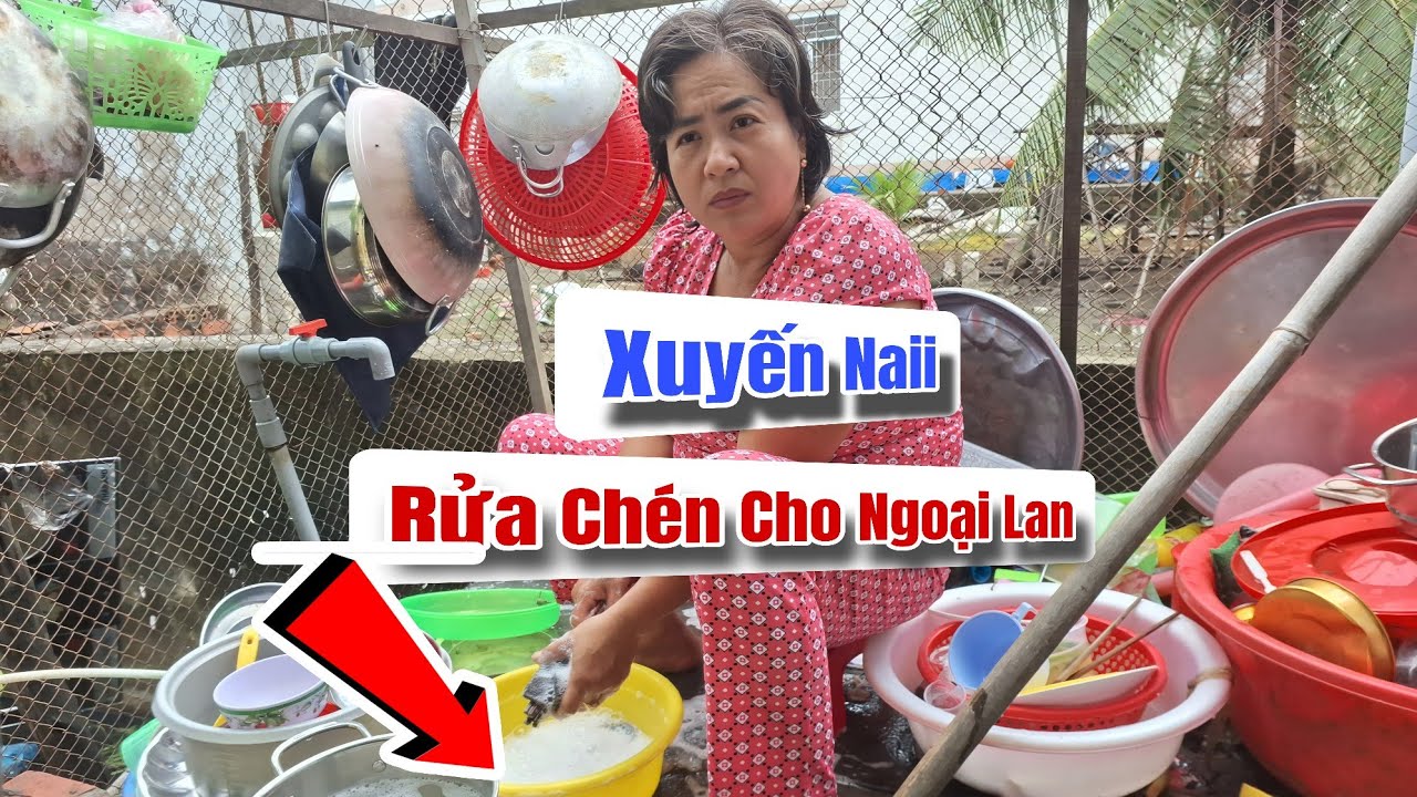 Xuyến Naii Rửa Chén cho Ngoại Lan luôn #phạmmongag #xuyennaii 