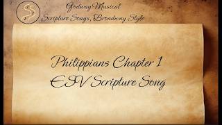Philippians Chapter 1 ESV Scripture Song