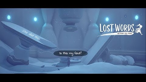 LOST WORDS: BEYOND THE PAGE Gameplay Walkthrough - I didn