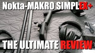 Metal Detecting:  Nokta Makro Simplex+ - The Ultimate Review