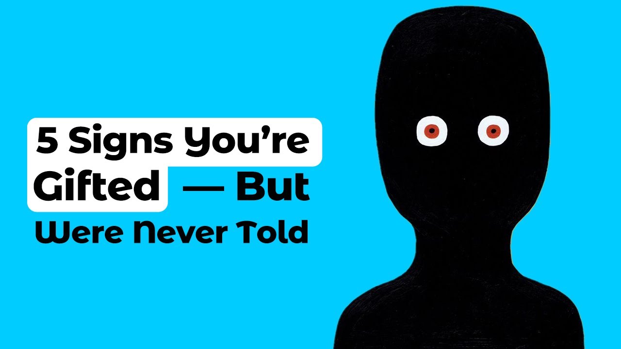 5 Signs You’re Gifted — But Were Never Told