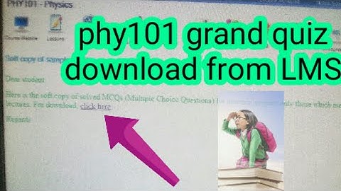 phy101 grand quiz #virtual university of pakistan
