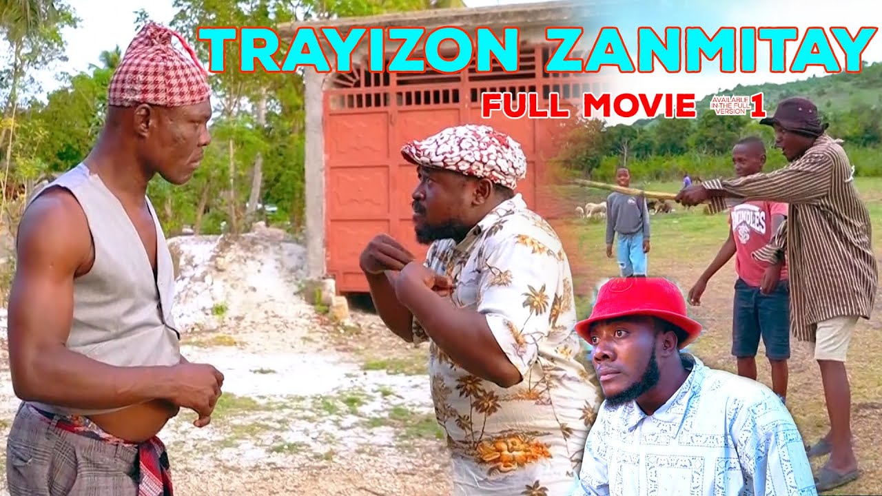 Trayizon Zanmitay Istwa vrè; Fim konplè PART-1 #Haitian_comedy #Zagoloray #Anpami #pekolo #Atougang