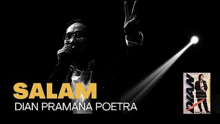 Dian Pramana Poetra - Salam Lyric