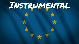 Anthem of Europe (instrumental) | Anthem of European Union and Council of Europe 🇪🇺