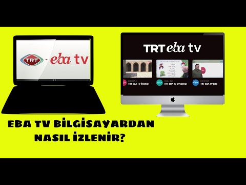 EBA tv Bilgisayardan nasıl girilir? TRT üzerinden canlı yayın nasıl izlenir.