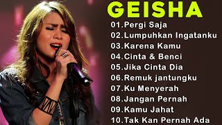 GEISHA [Full Album Terbaik 2024 ]Lagu Pop Indonesia Terbaik \u0026 Terpopuler Sepanjang Masa