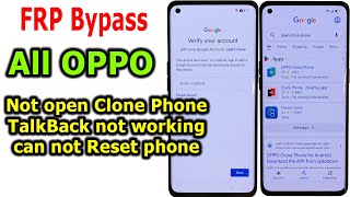 FRP Bypass Google account lock all Oppo android 12/13 TalkBack not working, can not open Clone Phone