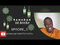 Ramadan de bouba afiasaison1 episode3