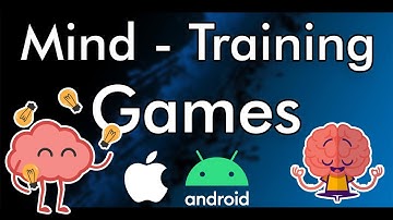 Top 10 Best Mind Training Games for iOS / Android 2018