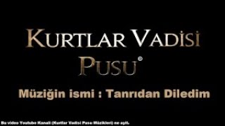 Tanrıdan Diledim - Karaoke / Kurtlar Vadisi (Official Soundtrack) Resimi