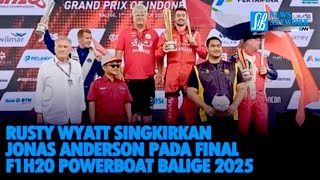 Download Lagu RUSTY WYATT ELIMINATES JONAS ANDRESON IN THE FINAL F1H20 POWERBOAT BALIGE 2025 MP3 Download Lagu RUSTY WYATT ELIMINATES JONAS ANDRESON IN THE FINAL F1H20 POWERBOAT BALIGE 2025 MP3