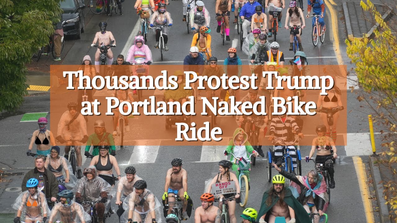 Portlanders Protest Trump With Naked Bike Ride