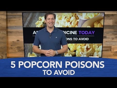 5 Popcorn Poisons to Avoid