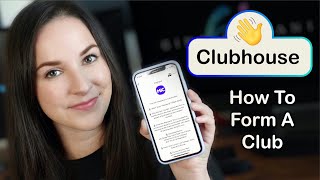 How To Form A Club On Clubhouse | How To Run A Club On Clubhouse | Clubhouse Club