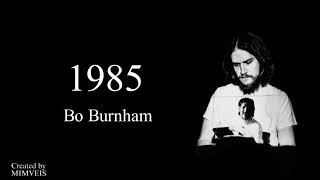 1985-Bo Burnham lyrics