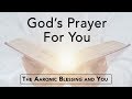 The Power of The Aaronic Blessing