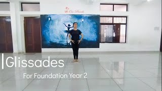 Glissades || Ballet - On Pointe Ballet School || Foundation Year 2