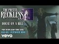 The Pretty Reckless - House on a Hill (audio)