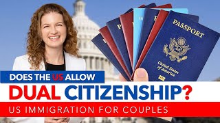 Does the US allow dual citizenship?