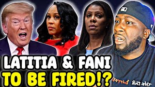 HALLELUJAH! Fani Willis & Latitia James FACE REMOVAL After They Was TOLD To STOP Doing This To Trump