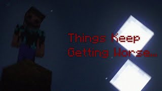 THINGS KEEP GETTING WORSE (Minecraft: From The Fog #3)