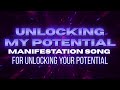 Manifestation Song for Unlocking Your Potential 🔥 | Step Into Your Next Chapter