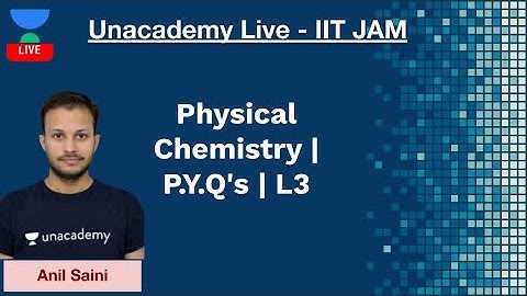 Physical Chemistry | P.Y.Q