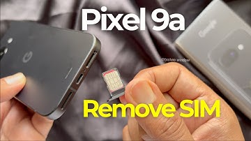 How to Remove SIM Card from Google Pixel 9a