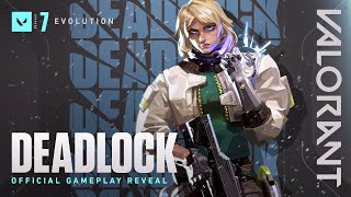 Deadlock  Gameplay Reveal // VALORANT