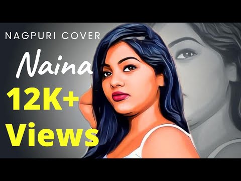 Naina (Nagpuri song)cover | Parul Bhagat | Suman Minz