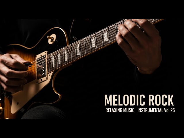 Melodic Rock Instrumental  for a Relaxing Vol.25 #beatstostudy #guitarcover #guitar #guitarmusic