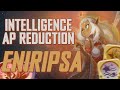 PvP | Inteligence AP Reduction Eniripsa Showcase