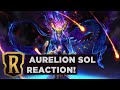 AURELION SOL Live Reaction! | Legends of Runeterra